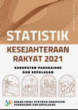Statistik Kesejahteraan Rakyat Kabupaten Pangkajene Dan Kepulauan 2021