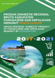 Produk Domestik Regional Bruto Kabupaten Pangkajene dan Kepulauan Menurut Pengeluaran 2017-2021